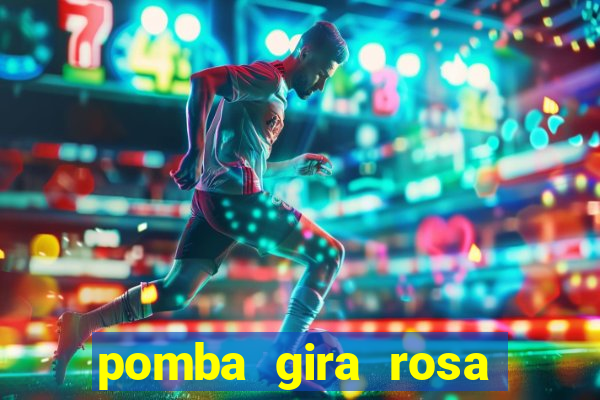 pomba gira rosa vermelha trabalha com qual exu